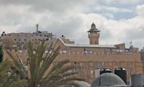 المحكمة العليا الإسرائيلية ترفض الاستئناف ضد قرار الاستيلاء على أجزاء من الحرم الإبراهيمي في الخليل